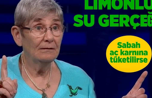 Prof Dr Canan Karatay açıkladı. Sabah aç karnına limonlu su tüketildiğinde..