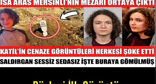 İsa Aras Mersinli’nin mezarındaki garip o’lan şey