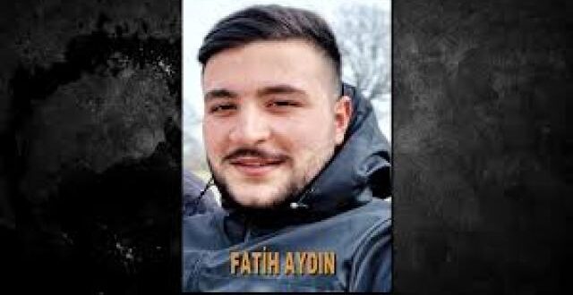 Esra erolda aranan fatih Aydın’ı O’ldüren ba’kın kimmiş..