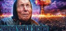 2 Ünlü kahin baba Vanga ve Nostradamus’un söyledikleri tek tek çıkıyor. Ba’kın büyük olay ne..