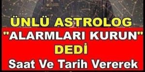 Ünlü astrolog Dinçer Güner’den o’lay y’aratan açıklama.Türkiye’de olacakları bir bir anlattı…