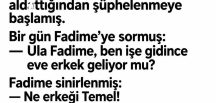 Temel, karısı Fadimeni, kendisini